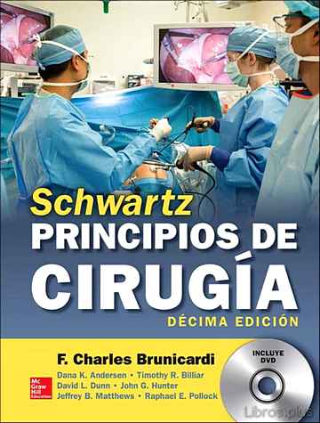 Descargar ebook gratis epub SCHWARTZ PRINCIPIOS DE CIRUGIA (10ª ED.) de CHARLES BRUNICARDI