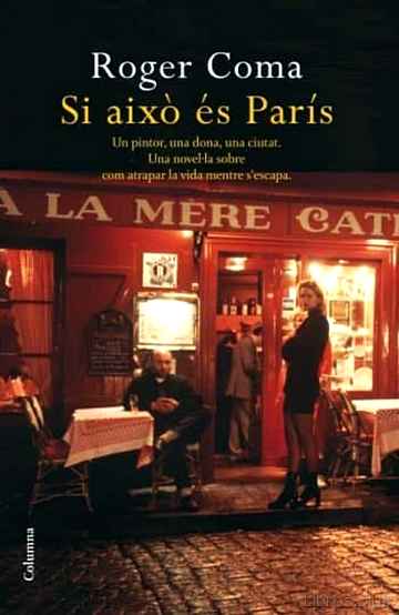 Descargar gratis ebook SI AIXO ES PARIS en epub
