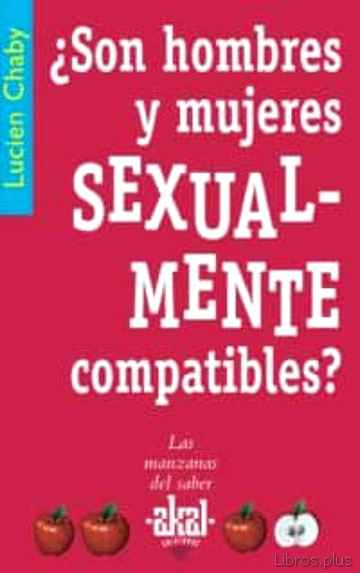 Descargar gratis ebook ¿SON HOMBRES Y MUJERES SEXUALMENTE COMPATIBLES? en epub