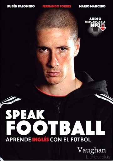 Descargar gratis ebook SPEAK FOOTBALL en epub