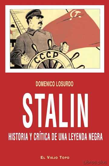 Descargar gratis ebook STALIN: HISTORIA Y CRITICA DE UNA LEYENDA NEGRA en epub
