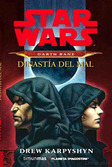 Descargar gratis ebook STAR WARS DARTH BANE: DINASTIA DEL MAL en epub