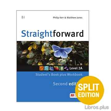 Descargar gratis ebook STRAIGHTFORWARD (2ND EDITION – SPLIT) 2A (B1 / PRE-INTERMEDIATE) STUDENT S BOOK & WORKBOOK WITH WORKBOOK AUDIO CD en epub