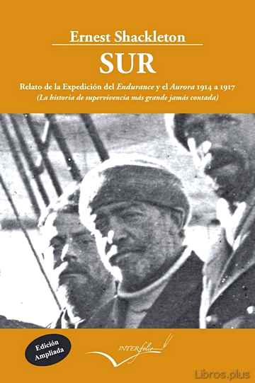 Descargar gratis ebook SUR: LA HISTORIA DE SUPERVIVENCIA MAS GRANDE JAMAS CONTADA (2ª ED .) en epub