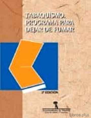 Descargar gratis ebook TABAQUISMO: PROGRAMA PARA DEJAR DE FUMAR (2ª ED.) en epub