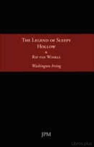 Descargar gratis ebook THE LEGEND OF SLEEPY HOLLOW & RIP VAN WINKLE en epub