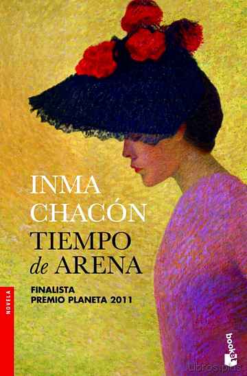 Descargar gratis ebook TIEMPO DE ARENA (FINALISTA PREMIO PLANETA 2011) en epub
