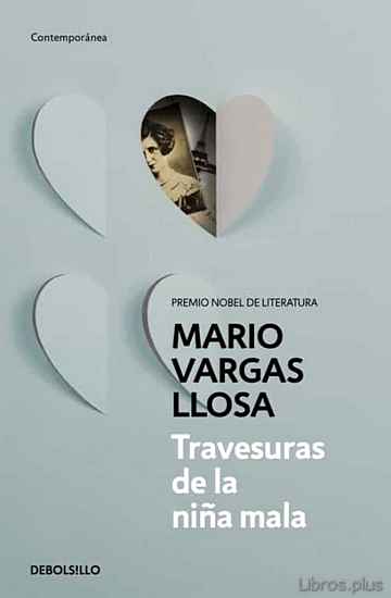 Descargar ebook gratis epub TRAVESURAS DE LA NIÑA MALA de MARIO VARGAS LLOSA