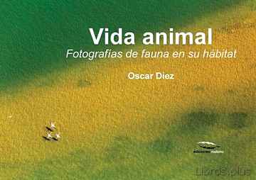 Descargar ebook gratis epub VIDA ANIMAL de OSCAR DIEZ