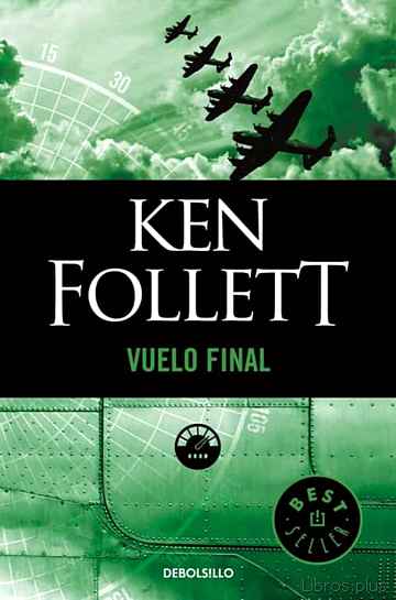 Descargar ebook gratis epub VUELO FINAL de KEN FOLLETT